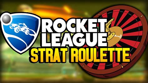 rocket league strat roulette|lol strat roulette.